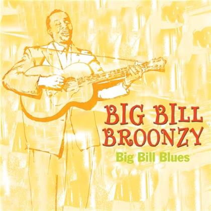 Big Bill Broonzy - Big Bill Blues