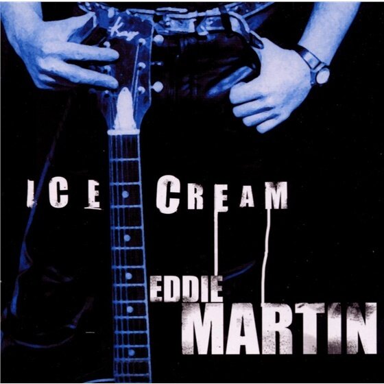 Eddie Martin - Ice Cream