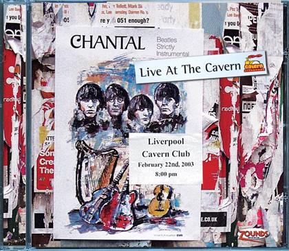 Chantal - Live At The Cavern