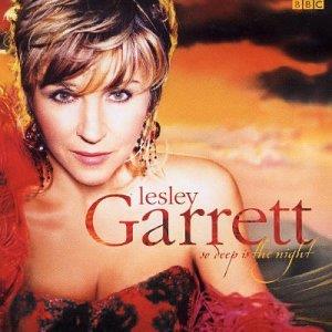 Lesley Garrett - So Deep Is The Night