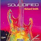 Richard Smith - Soulidified