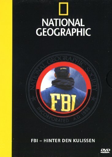 National Geographic - FBI - Hinter den Kulissen