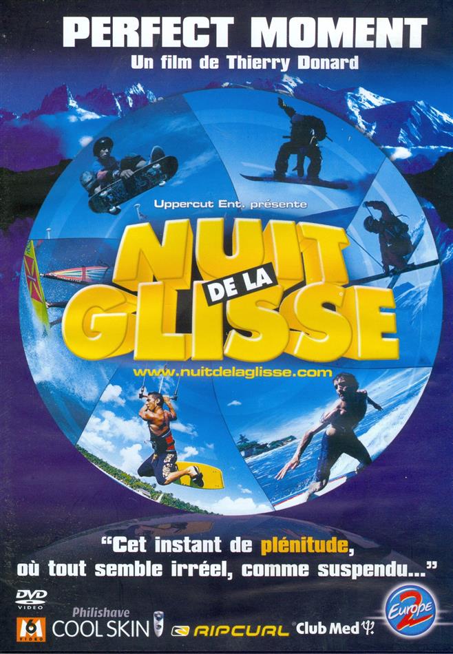 Nuit de la glisse 2003 - Perfect moment