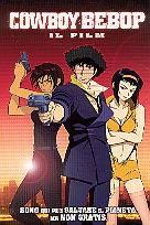 Cowboy Bebop - Il film (2001)