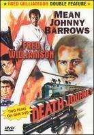 Death journey / Mean Johnny Barrows