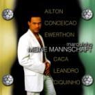 Marquinho - Meine Mannschaft