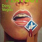 Dirty Vegas - One