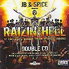 Jb & Spice - Razin Hell 2 CDs