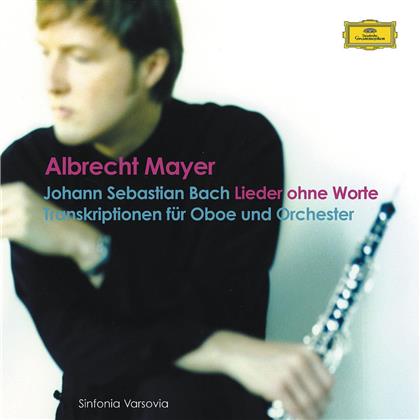 Albrecht Mayer & Johann Sebastian Bach (1685-1750) - Lieder Ohne Worte