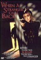 When a stranger calls back