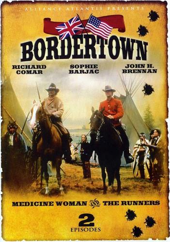 Bordertown - Vol. 1: The Runners / Medicine Woman