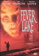 Fever Lake