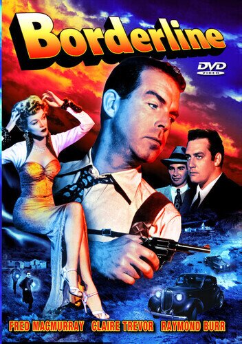 Borderline (1950) s/w, Unrated
