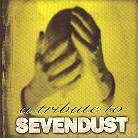 Tribute To Sevendust - Various