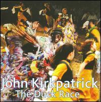 John Kirkpatrick - Duck Race