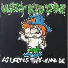 Ugly Kid Joe - As Ugly As They Wanna Be