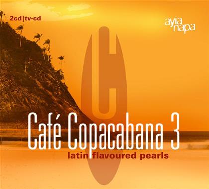 Cafe Copacabana - Vol. 3 (2 CDs)