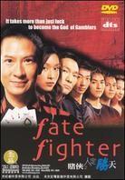 Fate fighter
