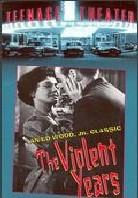 The violent years (1956) s/w, Unrated