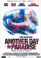 Another day in paradise - Encore un jour au paradis
