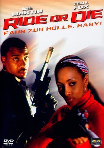 Ride or die - Fahr zur Hölle, Baby!