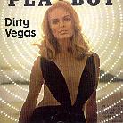 Dirty Vegas - Walk Into The Sun