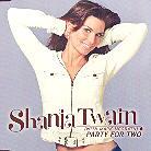 Shania Twain - Party For Two
