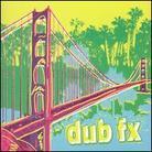 Dub Fx - ---