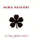 Nina Pastori - No Hay Quinto Malo