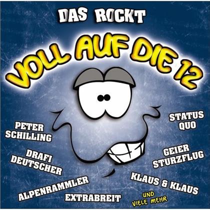 Voll Auf Die Zw&ouml;lf - Das Rockt (2 CDs)