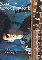 2009 Memorie perdute