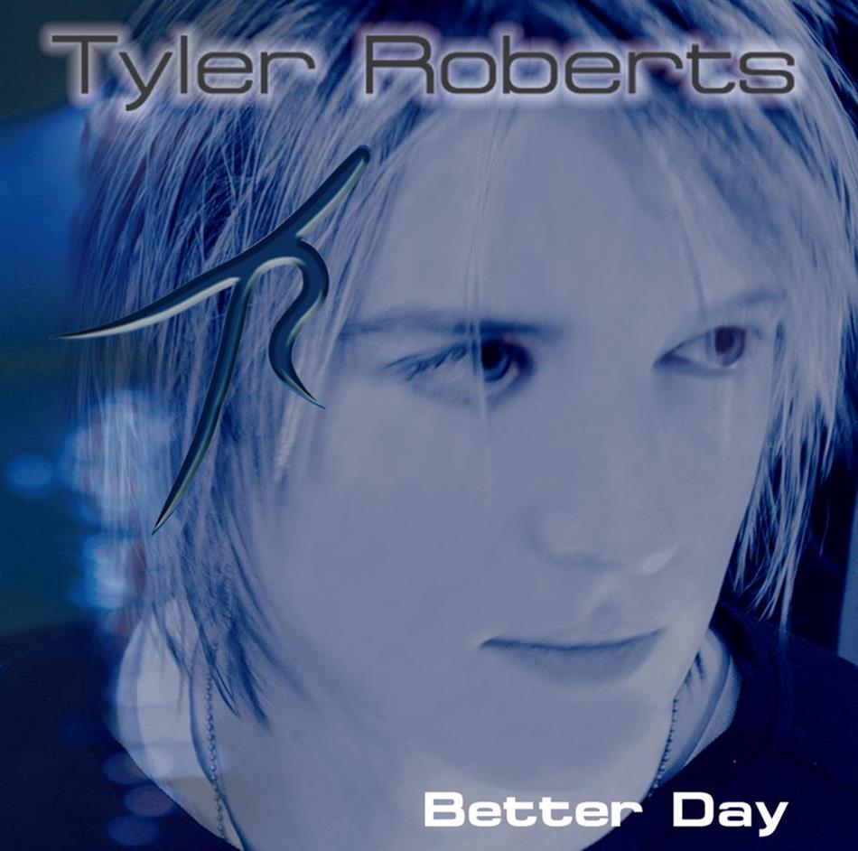 Tyler Roberts - Better Days