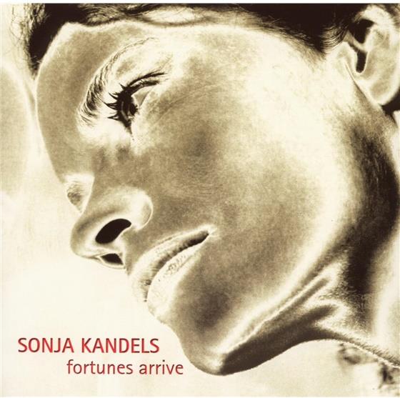 Sonja Kandels - Fortunes Arrive