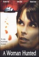 A Woman Hunted (2003)