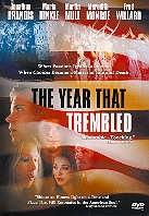 The year that trembled