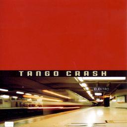 Tango Crash - ---