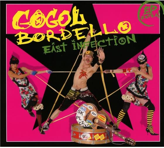 Gogol Bordello - East Infection