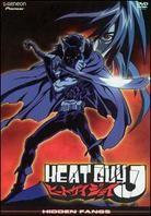 Heat guy J 4 - Hidden fangs