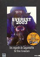 Everest 2003 - Les regards de Sagarmatha (Coffret, 2 DVD)