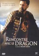 Rencontre avec le dragon (2003)