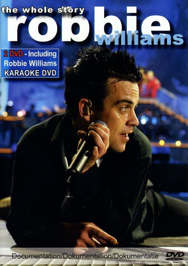 Robbie Williams - The whole story