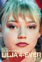 Lilja 4-ever (2002)