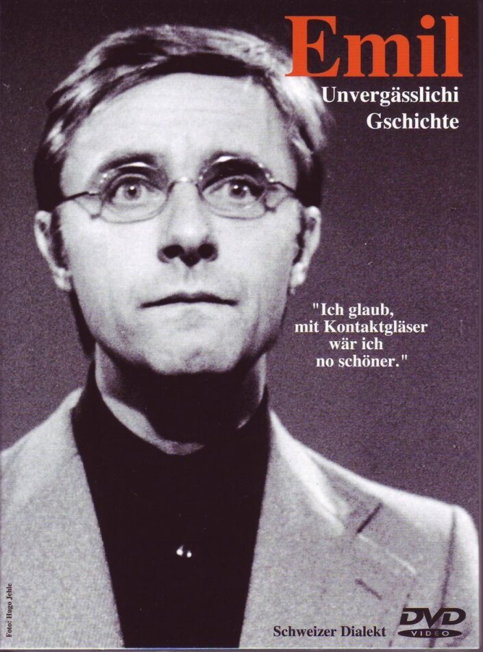 Emil - Unvergässlichi Gschichte