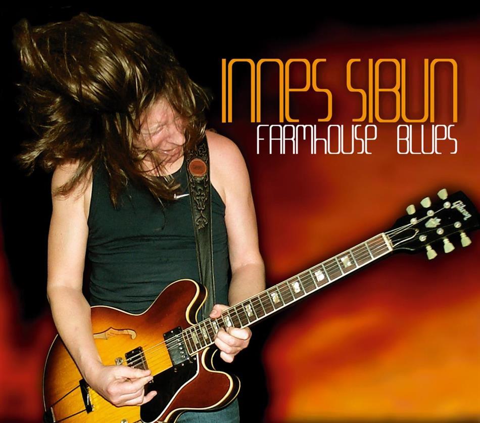 Innes Sibun - Farmhouse Blues