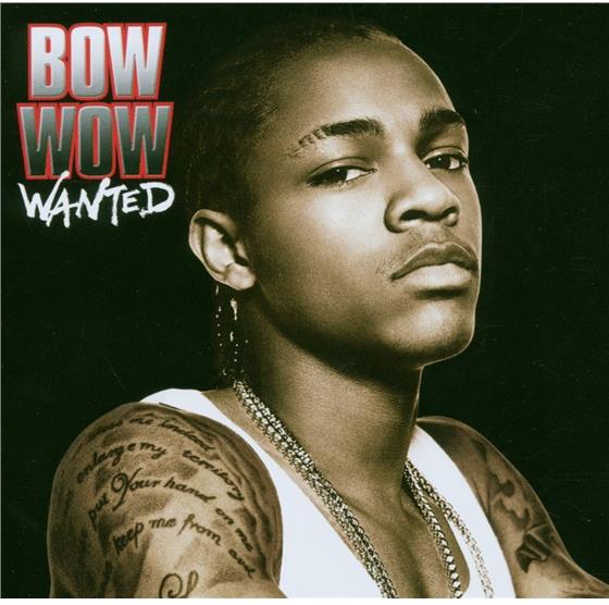 Bow Wow - Wanted
