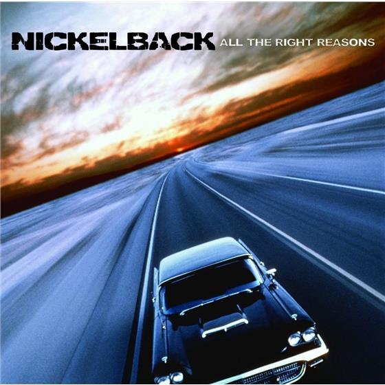 Nickelback - All The Right Reasons