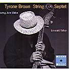 Tyrone Brown - Emerald Valley