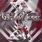 Gypsy Rose - ---