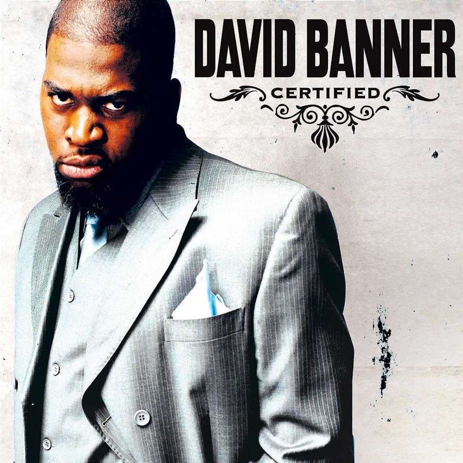 David Banner - Certified