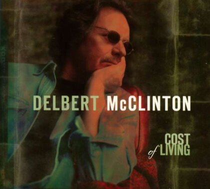 Delbert McClinton - Cost Of Living